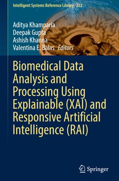 portada Biomedical Data Analysis and Processing Using Explainable (Xai) and Responsive Artificial Intelligence (Rai) (en Inglés)