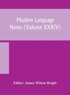 portada Modern language notes (Volume XXXIV) (en Inglés)
