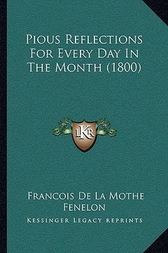 portada pious reflections for every day in the month (1800) (in English)
