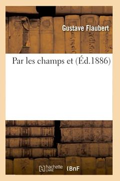 portada Par les Champs et (Éd. 1886) (in French)