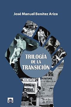 portada Trilogia de la Transición (in Spanish)