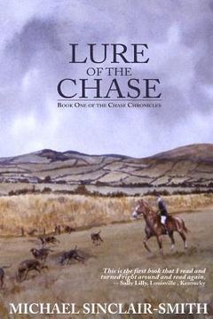 portada Lure of the Chase: A British Historical Fiction Saga (en Inglés)