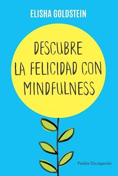 portada Descubre la Felicidad con el Mindfulness