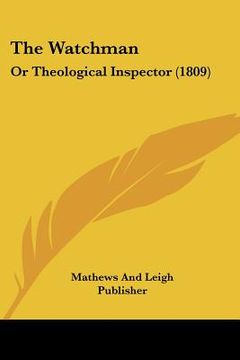 portada the watchman: or theological inspector (1809) (in English)