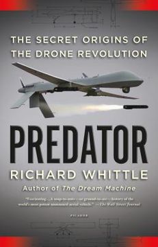portada Predator: The Secret Origins of the Drone Revolution 