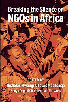 portada Breaking the Silence on the Role of Ngos in Africa (en Inglés)
