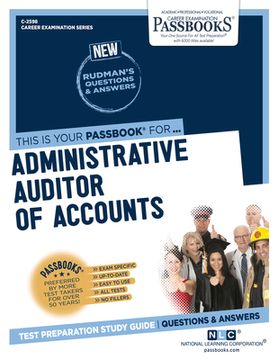 portada Administrative Auditor of Accounts (C-2598): Passbooks Study Guide Volume 2598 (en Inglés)