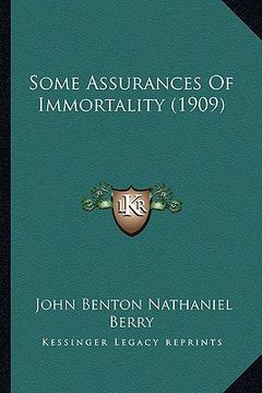 portada some assurances of immortality (1909) (en Inglés)