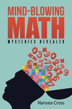 portada Mind-Blowing Math: Mysteries Revealed