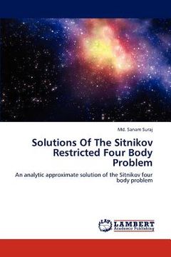 portada solutions of the sitnikov restricted four body problem (en Inglés)