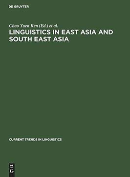portada Linguistics in East Asia and South East Asia (Current Trends in Linguistics) 