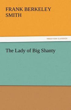 portada the lady of big shanty (en Inglés)