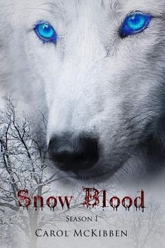 portada Snow Blood: Season 1: Episodes 1 - 6 (in English)