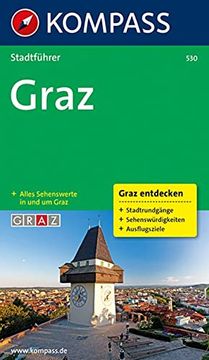 portada Graz: Stadtrundgänge, Sehenswürdigkeiten, Ausflugsziele (en Alemán)
