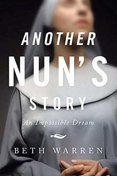 portada Another Nun'S Story: An Impossible Dream (en Inglés)