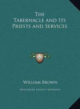 portada the tabernacle and its priests and services (in English)