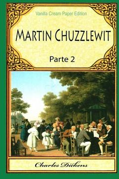 portada Martin Chuzzlewit Parte 2 (en Inglés)