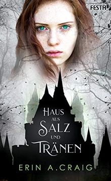 portada Haus aus Salz und Tränen: Fantasy mit Einem Hauch Gothic-Horror (en Alemán)