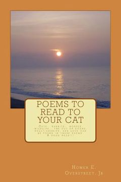 portada Poems to Read to Your Cat: Poems about cats, pets, wildlife, nature, love and life (en Inglés)