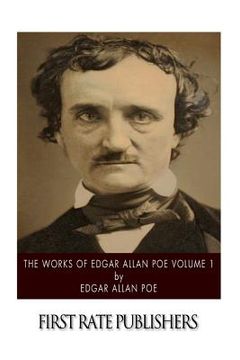 portada The Works of Edgar Allan Poe Volume 1 (en Inglés)