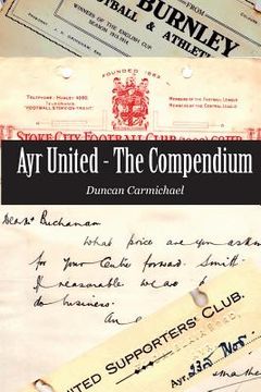 portada Ayr United - The Compendium (en Inglés)