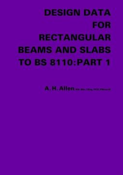 portada Design Data for Rectangular Beams and Slabs to Bs 8110: Part 1 (en Inglés)