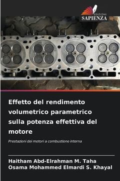 portada Effetto del rendimento volumetrico parametrico sulla potenza effettiva del motore (en Italiano)