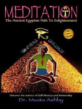 portada meditation the ancient egyptian path to enlightenment (en Inglés)