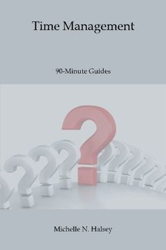 portada Time Management (90-Minute Guide) (Volume 36)