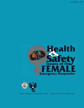 portada Health and Safety Issues of the Female Emergency Responder