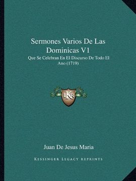 portada Sermones Varios de las Dominicas v1: Que se Celebran en el Discurso de Todo el ano (1719) (in Spanish)