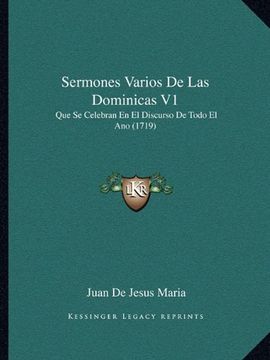 portada Sermones Varios de las Dominicas v1: Que se Celebran en el Discurso de Todo el ano (1719)