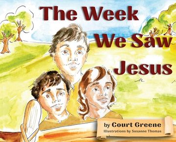 portada The Week We Saw Jesus (en Inglés)