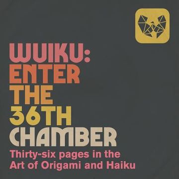 portada Wuiku: Enter The 36th Chamber (en Inglés)