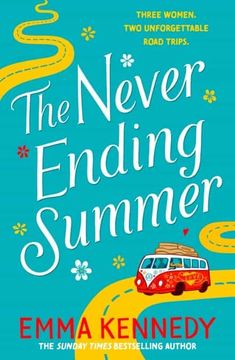 portada The Never-Ending Summer: The Joyful Escape we all Need Right now (en Inglés)