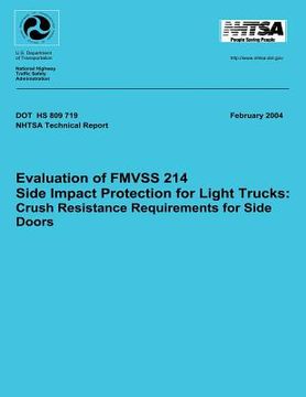 portada Evaluation of FMVSS 214 Side Impact Protection for Light Trucks: Crush Resistance Requirements for Side Doors: Technical Report DOT HS 809 719 (en Inglés)