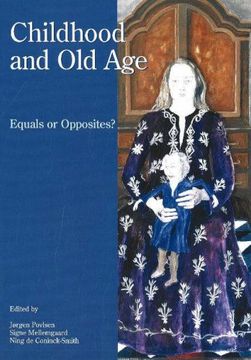 portada childhood and old age: equals or opposites (en Inglés)