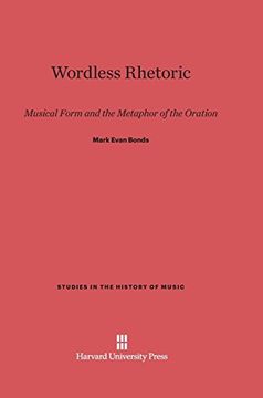 portada Wordless Rhetoric (Studies in the History of Music) (en Inglés)