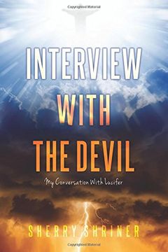 portada Interview With the Devil: My Conversation With Lucifer: Volume 1 (en Inglés)