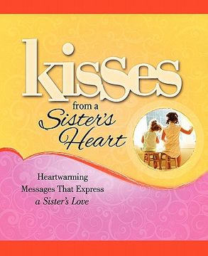 portada kisses from a sister`s heart (en Inglés)