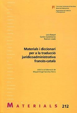 portada Materials i diccionari per a la traducció juridicoadministrativa francès-català: amb la col·laboració de Miquel-Àngel Sànchez Fèrriz