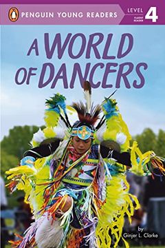 portada A World of Dancers (Penguin Young Readers, Level 4) (in English)
