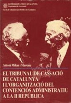 portada Tribunal de Cassacio de Catalunya i l Organitzacio del Contencios (en Catalá)