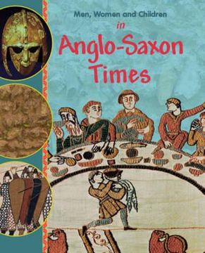 portada men, women and children in anglo-saxon times (en Inglés)