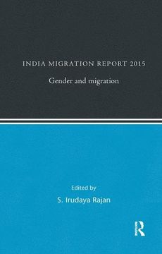 portada India Migration Report 2015: Gender and Migration
