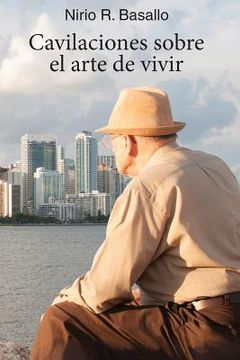 portada Cavilaciones sobre el arte de vivir (in Spanish)