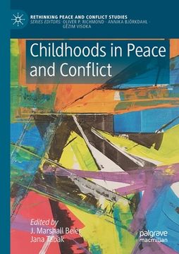 portada Childhoods in Peace and Conflict (en Inglés)