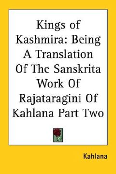 portada kings of kashmira: being a translation of the sanskrita work of rajataragini of kahlana part two