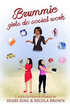 portada Brummie Girls Do Social Work: 1. A Collection of Stories (in English)