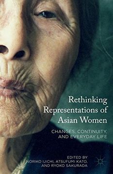 portada Rethinking Representations of Asian Women: Changes, Continuity, and Everyday Life